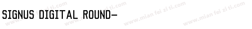 Signus Digital Round字体转换